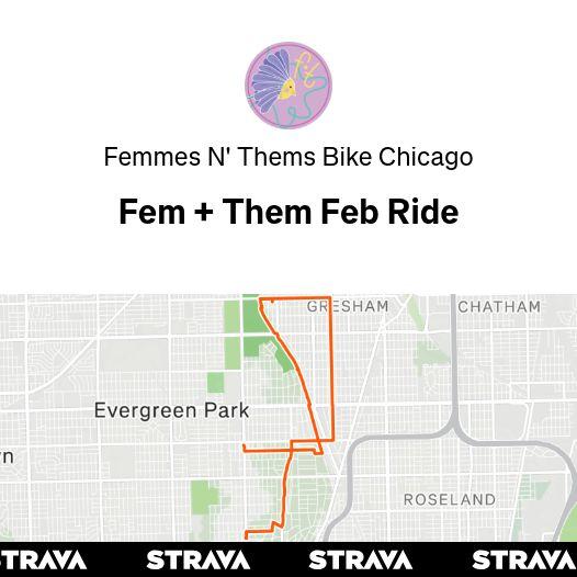 Fem + Them Feb Ride | Strava Club Event