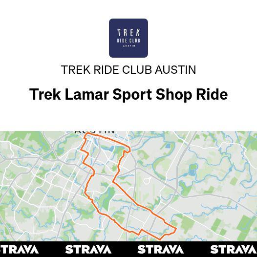 Trek Lamar Sport Shop Ride | Strava Club Event