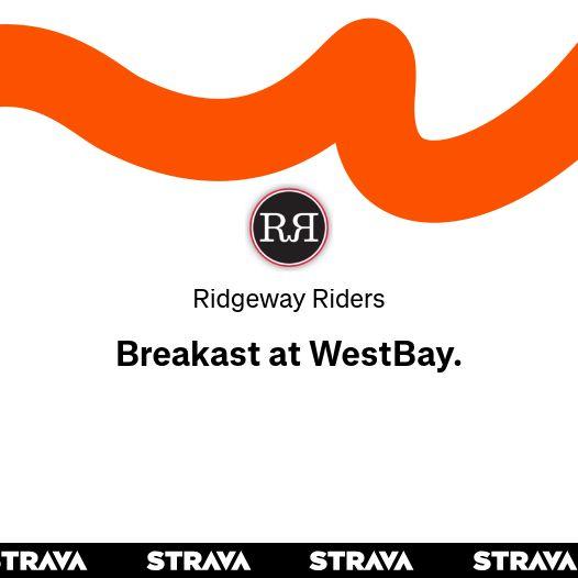 Breakast at WestBay. | Strava Club Event